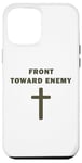 iPhone 12 Pro Max Front Toward Enemy – Christian Faith Military Cross of Jesus Case