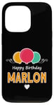 Coque pour iPhone 13 Pro Joyeux anniversaire en disant Marlon