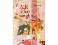 Alle tiders sangbok 1 - Sølvin Refvik