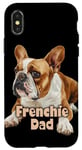 Coque pour iPhone X/XS Frenchie Dad Bouledogue français Père animal de compagnie mignon adorable