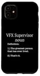 Coque pour iPhone 11 Superviseur VFX / Superviseur VFX drôle fausse définition