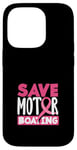 Coque pour iPhone 14 Pro Save Motor Boating Sensibilisation au cancer du sein