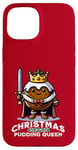 Coque pour iPhone 15 Pudding de Noël Reine drôle de pudding aux prunes dessert britannique