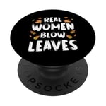 Real Women Blow Leaves Autumn Leaf Blower PopSockets Adhesive PopGrip