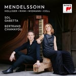 Sol Gabetta, Bertrand Chamayou, Heinz Holliger, Jörg Widmann, Francisco Coll  Mendelssohn  CD