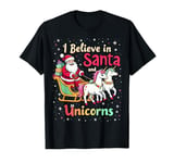 Cute Santa Unicorn Lover I Believe In Santa And Unicorns T-Shirt