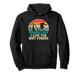 I live For White Powder Vintage I live For White Powder Tee Pullover Hoodie