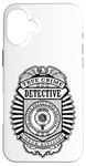 Coque pour iPhone 16 Plus Badge de police amusant True Crime Detective Division