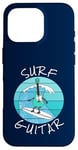 Coque pour iPhone 16 Pro Surf Guitar Guitariste électrique Surfeur Vacances d'été