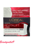 Loreal Revitalift Laser Renew Anti-Ageing 9.6 % Glycolic Peel 30 pre soaked pads