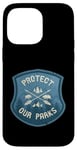 iPhone 14 Pro Max Protect Our Parks National Parks Vintage Retro Badge Case