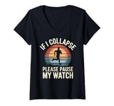 Womens Running If I Collapse Please Pause My Watch Retro Runner V-Neck T-Shirt