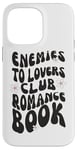 iPhone 14 Pro Max Enemies To Lovers Club Romance Book Read Books Case