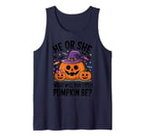 He or She What Will Our Little Pumpkin Be Baby Shower Tank Top