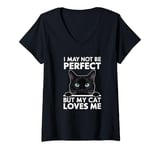 Womens I May Not Be Perfect But My Cat Loves Me Funny Cat Mom/Dad V-Neck T-Shirt