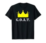 G.O.A.T. greatest of all time T-Shirt