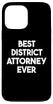 iPhone 13 Pro Max Best District Attorney Ever Case