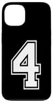 iPhone 13 Number Four #4 Sports Team Uniform Birthday Anniversary Case