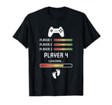 Players 1,2,3 Ready Player 4 Loading Funny Gamer Birthday T-Shirt