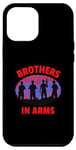 iPhone 12 Pro Max BROTHERS IN ARMS | VETERANS, SOLDIERS, SURVIVORS, MIA, POW Case