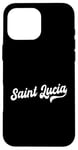 iPhone 16 Pro Max Saint Lucia Typeset Love St. Lucia St. Lucian Pride Case