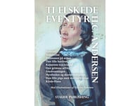 Ti Elskede Eventyr | H.C. Andersen | Språk: Dansk