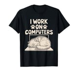 I Work On Computers Persian Longhair Cat T-Shirt