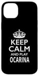 iPhone 14 Plus Ocarina Player / Ocarina Beginner / Keep Calm Play Ocarina! Case