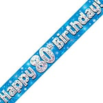 OakTree Ltd Happy 80ème Anniversaire Bannière, Foil, Bleu, 270 x 12 x 0.1 cm