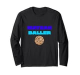 Matzah Baller Funny Tees,Jewish Soup Passover Food Love Long Sleeve T-Shirt