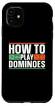 iPhone 11 How To Play Dominoes Domino Game Lover Game Tile Dominoes Case