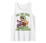 All The Cool Dragons Are Reading Dragon Teacher Tank Top