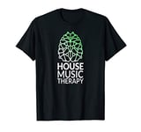 House Music Therapy EDM Funky Soulful DJ T-Shirt