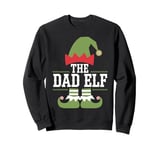 Dad Elf Christmas Xmas Family Pajamas Holiday Party Sweatshirt