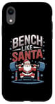 Coque pour iPhone XR Salle de sport Bench Like Santa Christmas