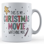 Christmas Movie Watching Mug - Festive Gift Mug