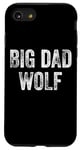 iPhone SE (2020) / 7 / 8 Big Dad Wolf Leader of the Pack Men Daddy Wolf Big Dad Wolf Case