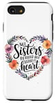 iPhone SE (2020) / 7 / 8 Not Sisters by Blood but Sisters by Heart Soul Sister Case