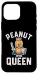 iPhone 16 Pro Max PEANUT QUEEN FUNNY WARRIOR FOR PEANUT LOVERS Case