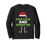 Funny Wrapaholic Christmas Keep Calm & Wrap On Santa Elf Long Sleeve T-Shirt