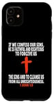 Coque pour iPhone 11 1 Jean 1:9 Écriture des versets bibliques