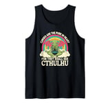 Funny Cthulhu Mythos Quote, Retro Yoga Cthulhu Tank Top