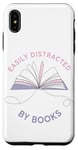 iPhone XS Max Easily Distracted by Books: Women & Girls Novel Reader Quote Case