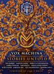 Vox Machina: Stories Untold HC - Bok fra Outland