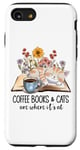 Coque pour iPhone SE (2020) / 7 / 8 Coffee Books and Cats Are Where It's At Cute Cat Book Coffee