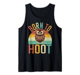 Born to Hoot Owl Tank Top