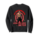 Don Castillo Jesus Rodriquez JKD Worldwide Sweatshirt