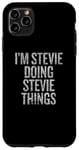 Coque pour iPhone 11 Pro Max Je suis Stevie Doing Stevie Things Funny Vintage