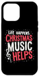 iPhone 12 Pro Max Cute Musical Christmas Life Happens Christmas Music Helps Case