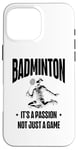 iPhone 16 Pro Max I Don't Always Play Badminton But When I Do I Smash It Case